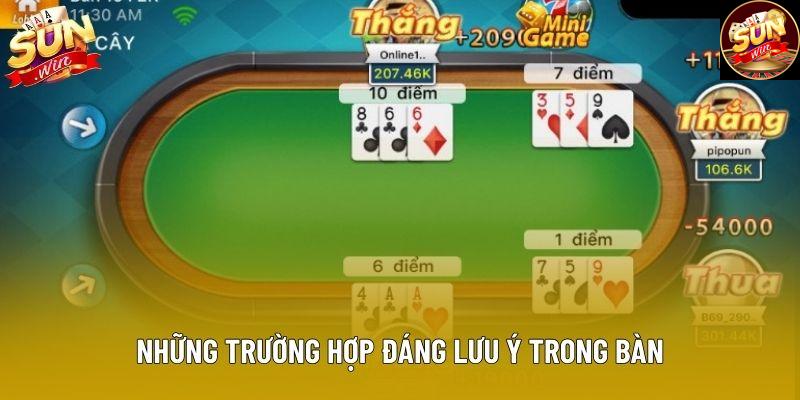 Những trường hợp đáng lưu ý trong bàn Những trường hợp đáng lưu ý trong bàn