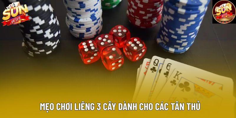 Mẹo chơi liêng 3 cây dành cho các tân thủ Mẹo chơi liêng 3 cây dành cho các tân thủ