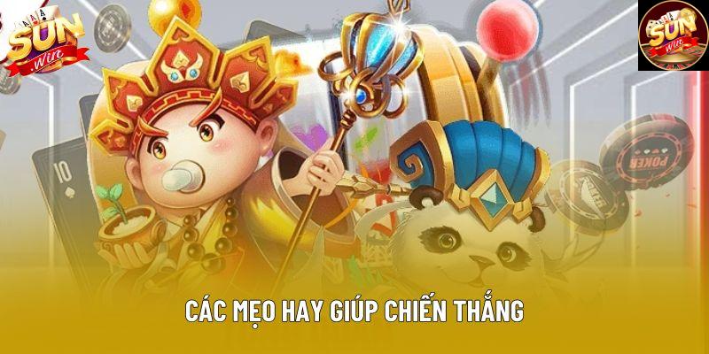 Các mẹo hay giúp chiến thắng
