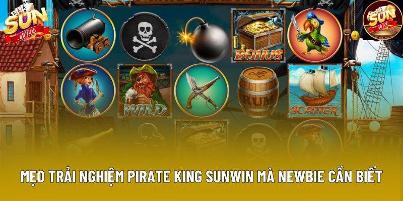 Mẹo trải nghiệm Pirate King Sunwin mà newbie cần biết Mẹo trải nghiệm Pirate King Sunwin mà newbie cần biết