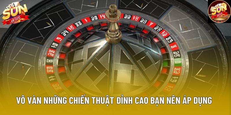 Vô vàn những chiến thuật đỉnh cao bạn nên áp dụng Vô vàn những chiến thuật đỉnh cao bạn nên áp dụng