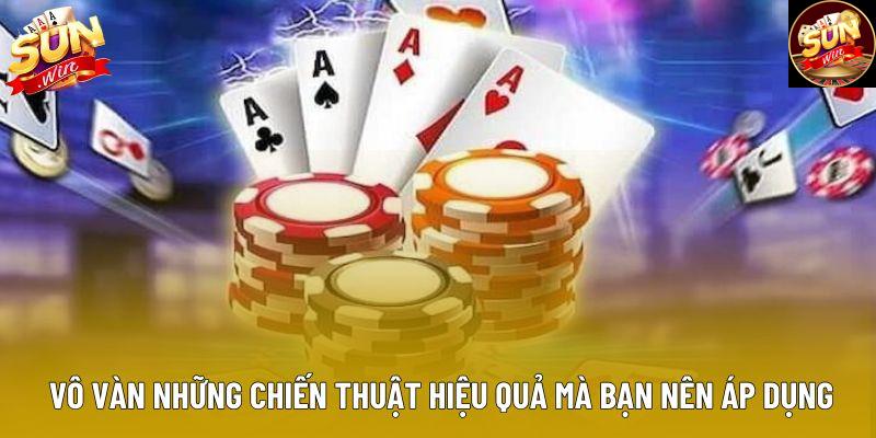 Vô vàn những chiến thuật hiệu quả mà bạn nên áp dụng