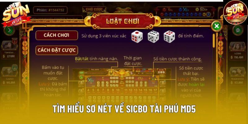 Tìm hiểu sơ nét về sicbo tài phú md5 Tìm hiểu sơ nét về sicbo tài phú md5