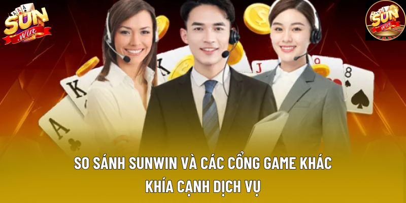 So sánh Sunwin và các cổng game khác khía cạnh dịch vụ So sánh Sunwin và các cổng game khác khía cạnh dịch vụ