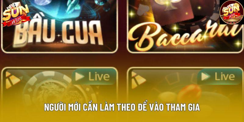 Người mới cần làm theo để vào tham gia Người mới cần làm theo để vào tham gia