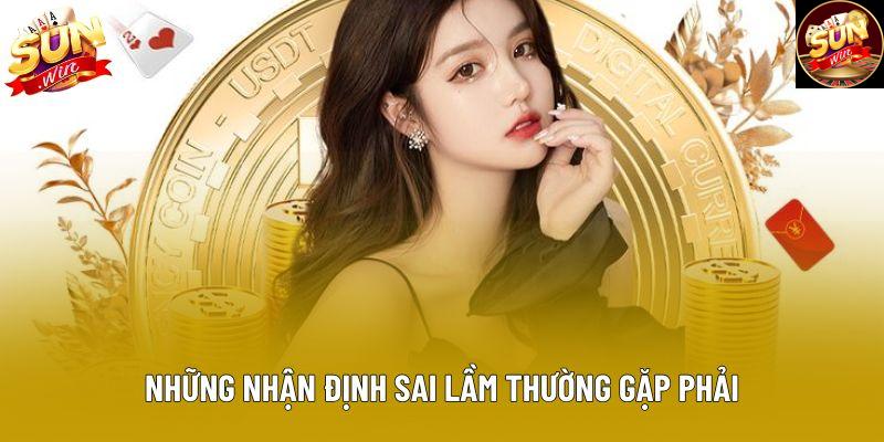 Những nhận định sai lầm thường gặp phải Những nhận định sai lầm thường gặp phải