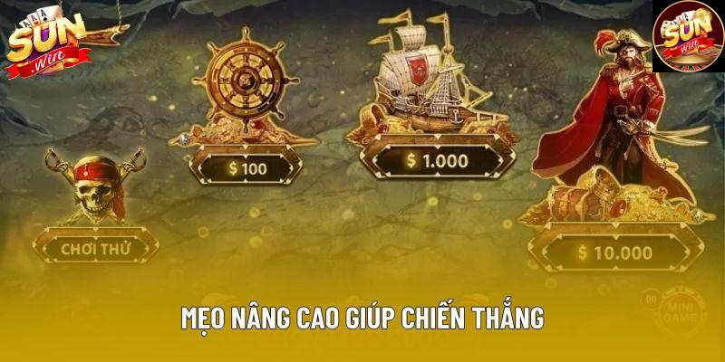 Mẹo nâng cao giúp chiến thắng