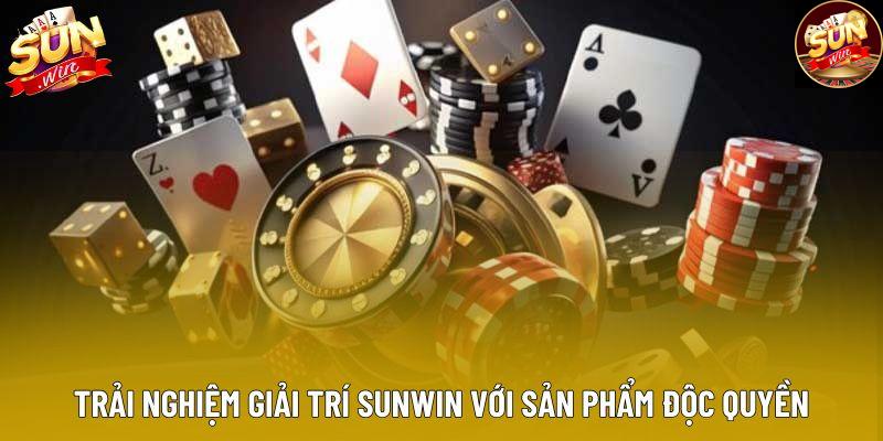 Trải nghiệm giải trí Sunwin với sản phẩm độc quyền Trải nghiệm giải trí Sunwin với sản phẩm độc quyền