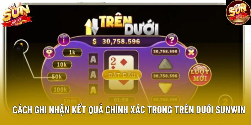 Cách ghi nhận kết quả chính xác trong Trên Dưới Sunwin Cách ghi nhận kết quả chính xác trong Trên Dưới Sunwin