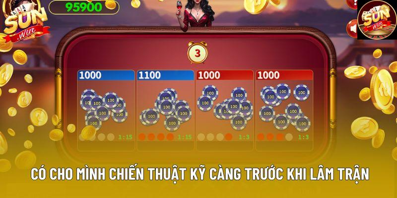 Có cho mình chiến thuật kỹ càng trước khi lâm trận