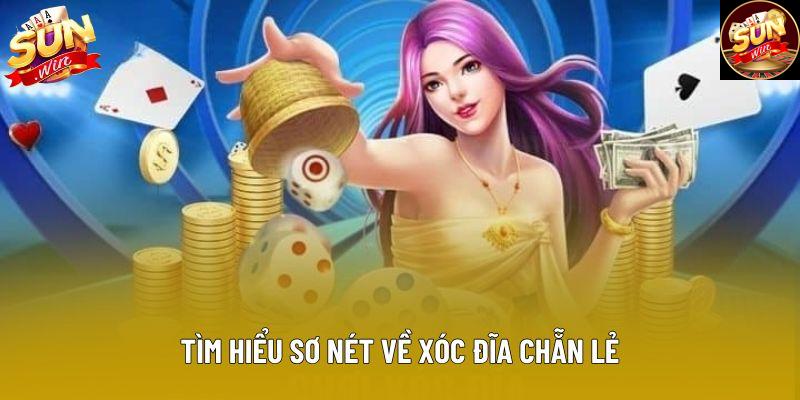 Tìm hiểu sơ nét về xóc đĩa chẵn lẻ