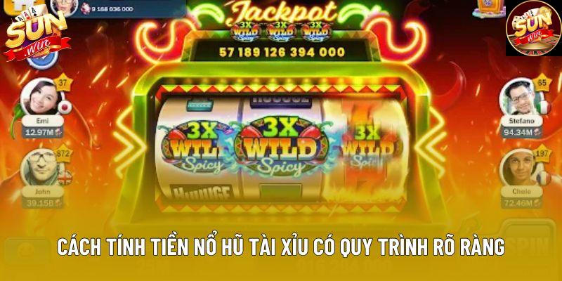 tính tiền nổ hũ tài xỉu có quy trình rõ ràng tính tiền nổ hũ tài xỉu có quy trình rõ ràng