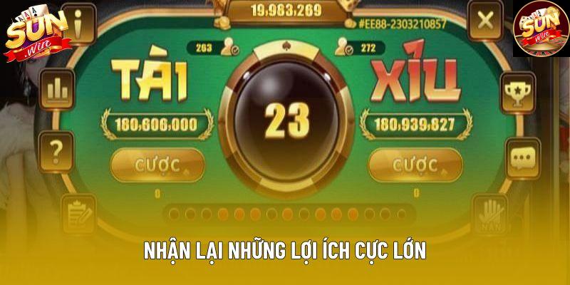 Nhận lại những lợi ích cực lớn