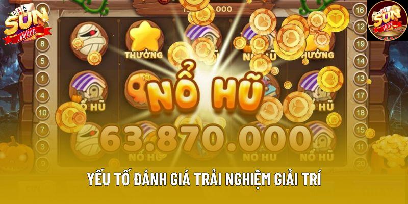 Yếu tố đánh giá trải nghiệm giải trí