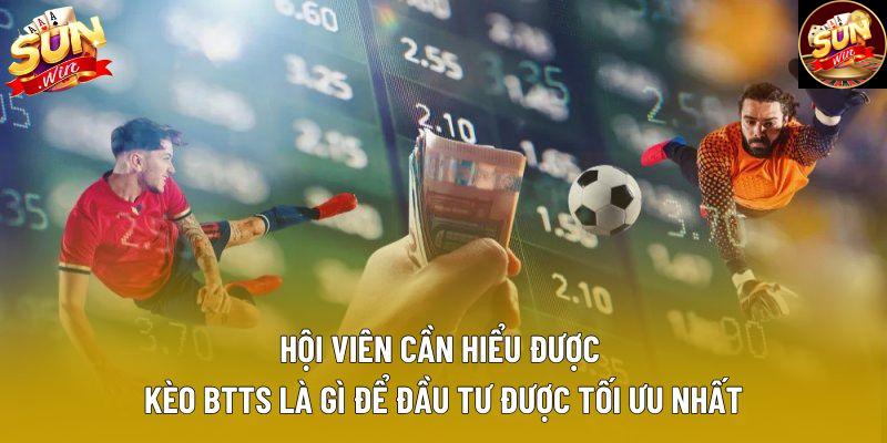 Hội viên cần hiểu được kèo BTTS là gì để đầu tư được tối ưu nhất Hội viên cần hiểu được kèo BTTS là gì để đầu tư được tối ưu nhất
