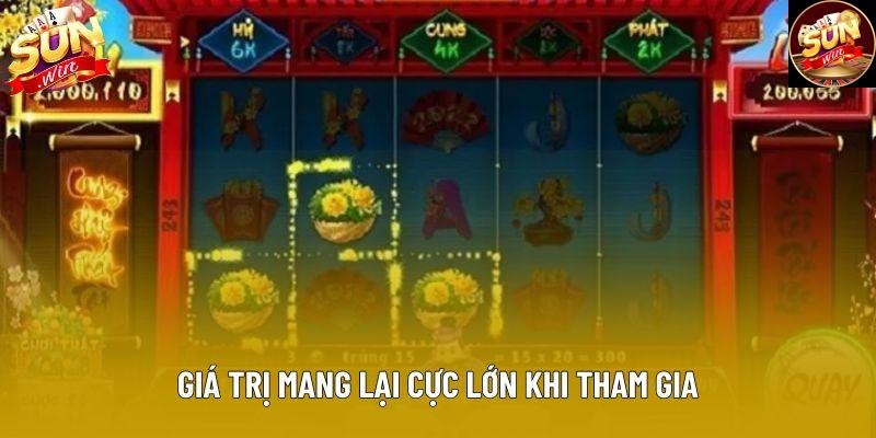 Giá trị mang lại cực lớn khi tham gia