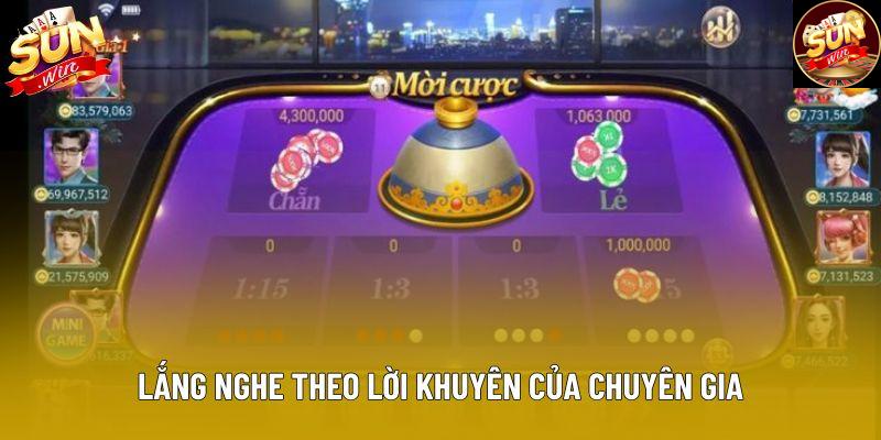 Lắng nghe theo lời khuyên của chuyên gia Lắng nghe theo lời khuyên của chuyên gia