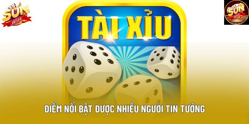 Điểm nổi bật được nhiều người tin tưởng