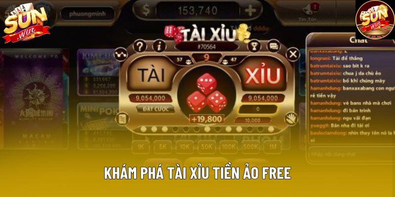 Khám phá tài xỉu tiền ảo free